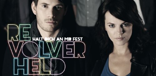 Halt Dich an mir fest – Revolverheld feat. Marta Jandová und geht unter die Haut!